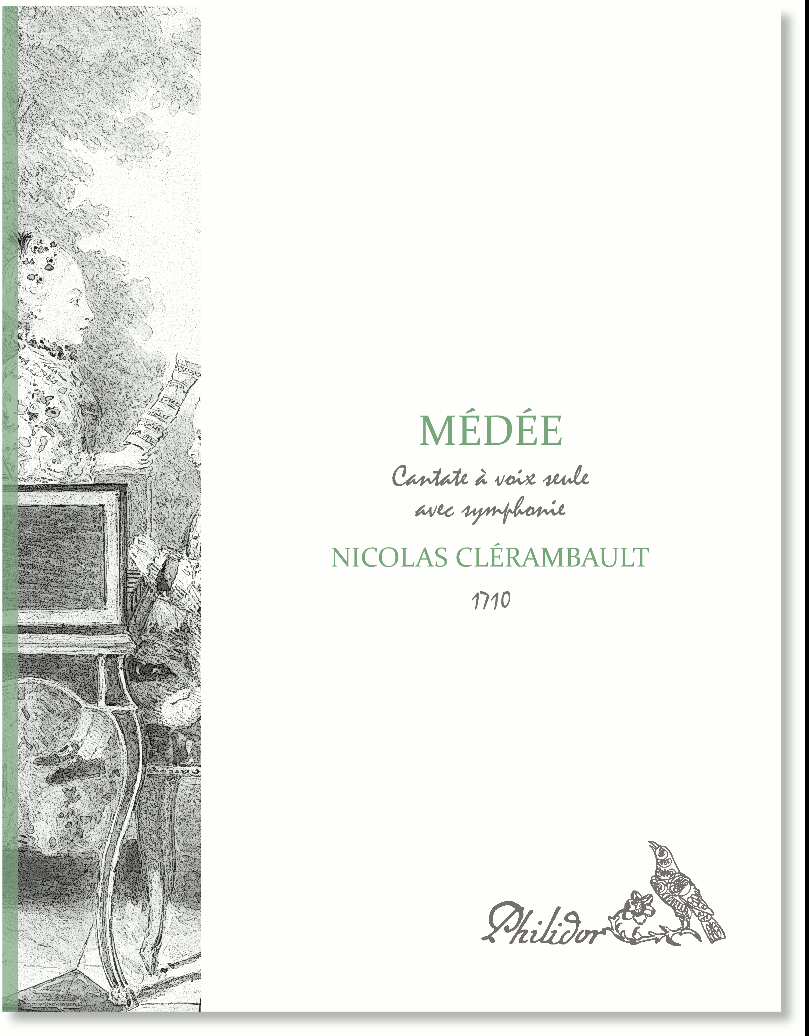 Clérambault, Louis Nicolas | Médée | Cantate pour voix seule avec simphonie (1710)