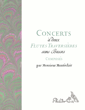 Montéclair, Michel Pignolet de | Six concerts à deux flûtes traversières sans basses [Intégrale]