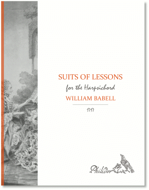 Babell, William | Suits of the most celebrated lessons fitted to the harpsichord (1717)