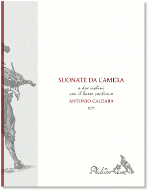 Caldara, Antonio - Suonate da camera a due violini con il basso continuo - Opera II (1699)