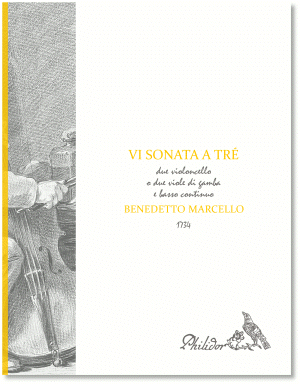 Marcello, Benedetto | VI Sonata a tré due violoncello o due viole di gamba | Op. II (1734)