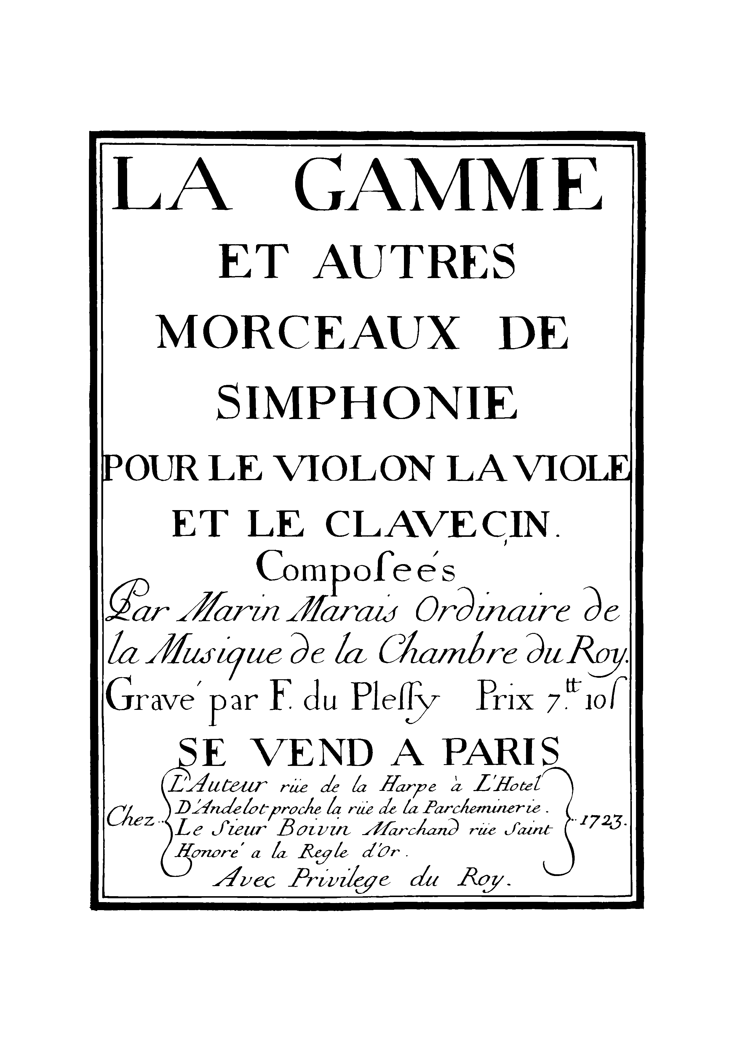 Marais, Marin | La Gamme et autres morceaux de simphonies (1723)