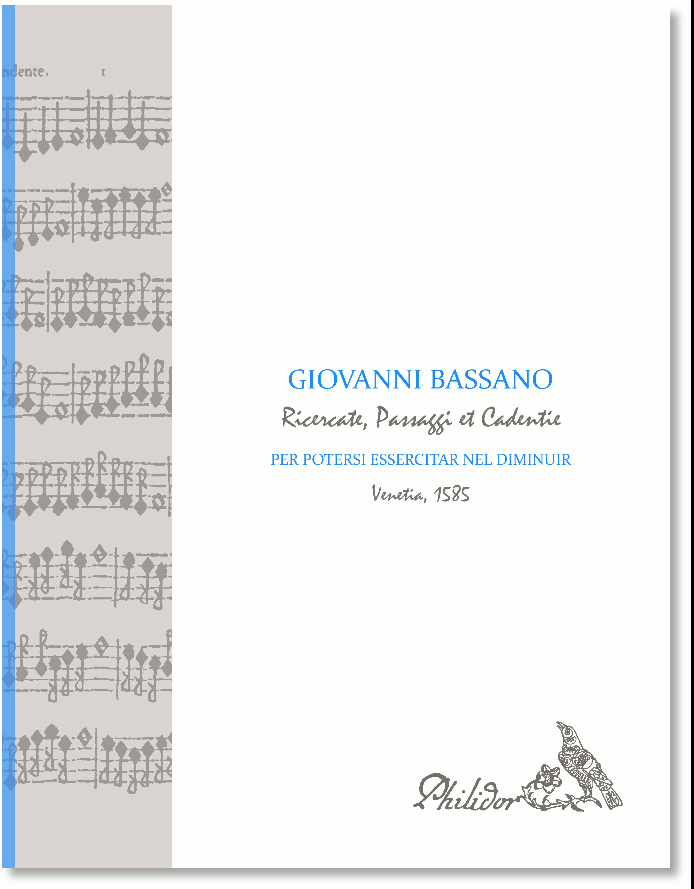 Bassano, Giovanni | Ricercate, Passaggi et Cadentie (1585)