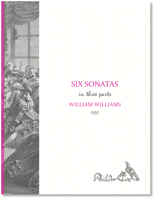 Williams, William | Six sonatas in three parts (1700)