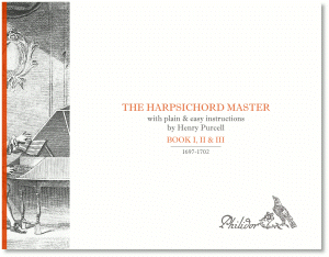 Walsh, John (ed) | The Harpsichord Master | Book I, II & III (1697, 1700 & 1702)