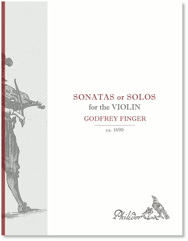 Finger, Godfrey | Sonatas or Solos for the violin (c1690)