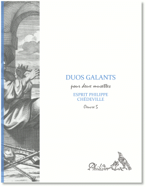 Chédeville, Esprit Philippe | Duo galants | Oeuvre 5