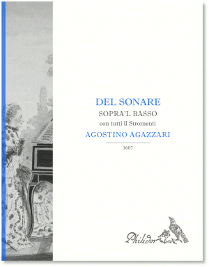 Agazzari, Agostino | Del sonare sopral basso con tutti li stromenti (1607)