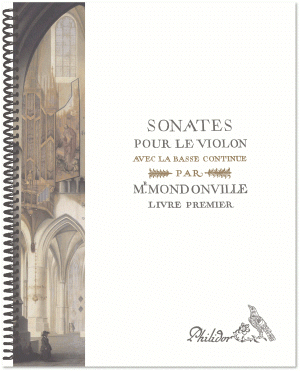 Mondonville, JJ Cassanéa de | Sonates pour le violon avec la basse continue | Livre I (1733)