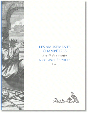 Chédeville, Nicolas | Amusements Champêtres | Livre I (1730)