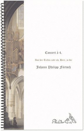 Förtsch, Johann Philipp | Concert à 4. Aus der Tiefen