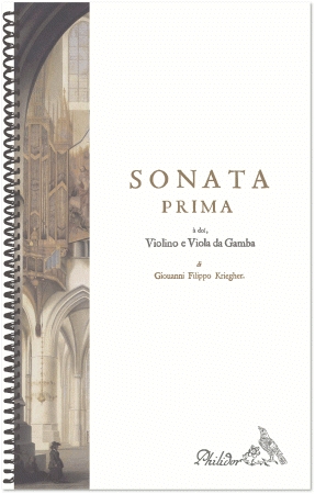 Krieger, Johann Philipp | Sonata Prima à doi, Violino e Viola da Gamba (1693)