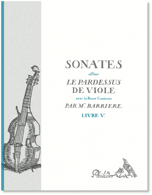 Barrière, Jean | Sonates pour le pardessus de viole avce la basse continue | Livre V (c1748)