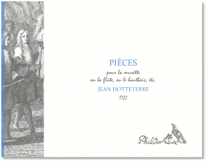 Hotteterre, Jean | Pièces pour la muzette (1722)