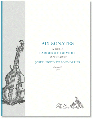 Boismortier, Joseph Bodin de | Six sonates à deux pardessus de viole | Oeuvre 63 (1737)