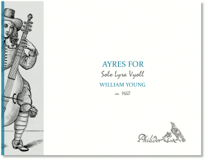 Young, William | Ayres for solo lyra-viol (c1660)