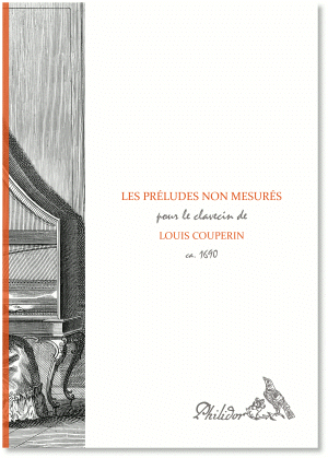 Couperin, Louis | Les préludes non mesurés pour le clavecin (c1690)