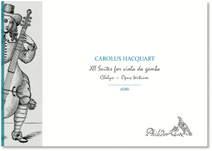 Hacquart, Carolus | Suites pour basse de viole | Opus Tertium (1686)